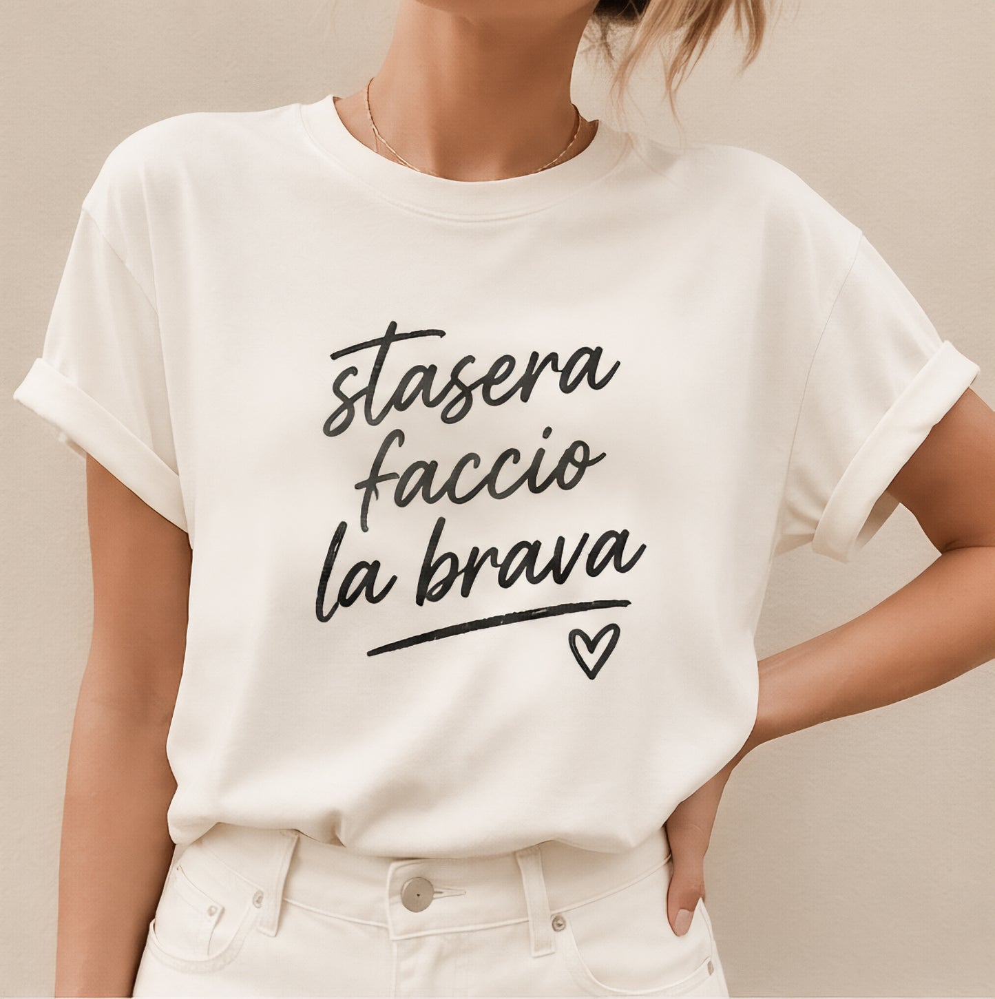 T-SHIRT CUC STASERA FACCIO LA BRAVA - Divertente  #chooseurcolor