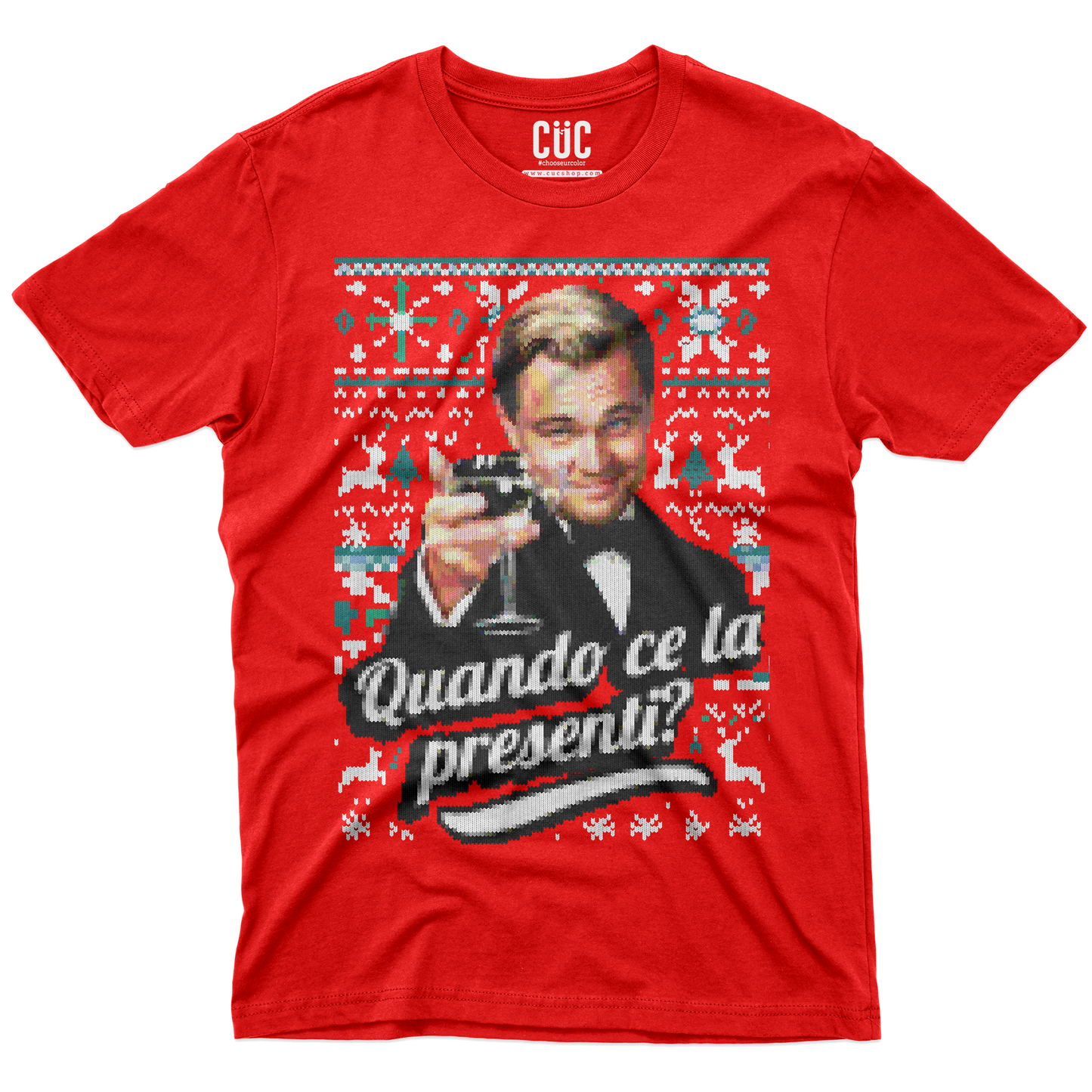 CUC T-Shirt QUANDO CE LA PRESENTI - cenone di Natale MEME - zie invadenti #chooseurcolor