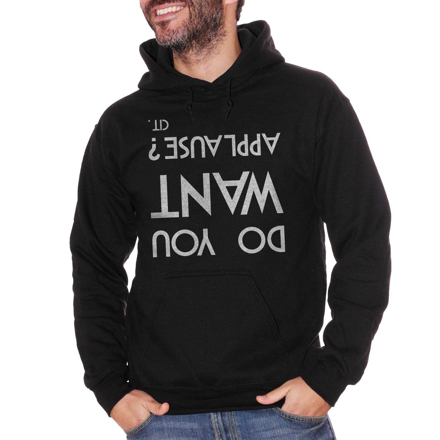 Black Felpa Do You Want Applause Cit A Testa In Giù - FAMOSI CucShop