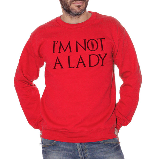 Firebrick Felpa Girocollo Im Not A Lady Arya Game of Thrones - Serie TV Il Trono Di Spade - Movie Choose ur Color CucShop
