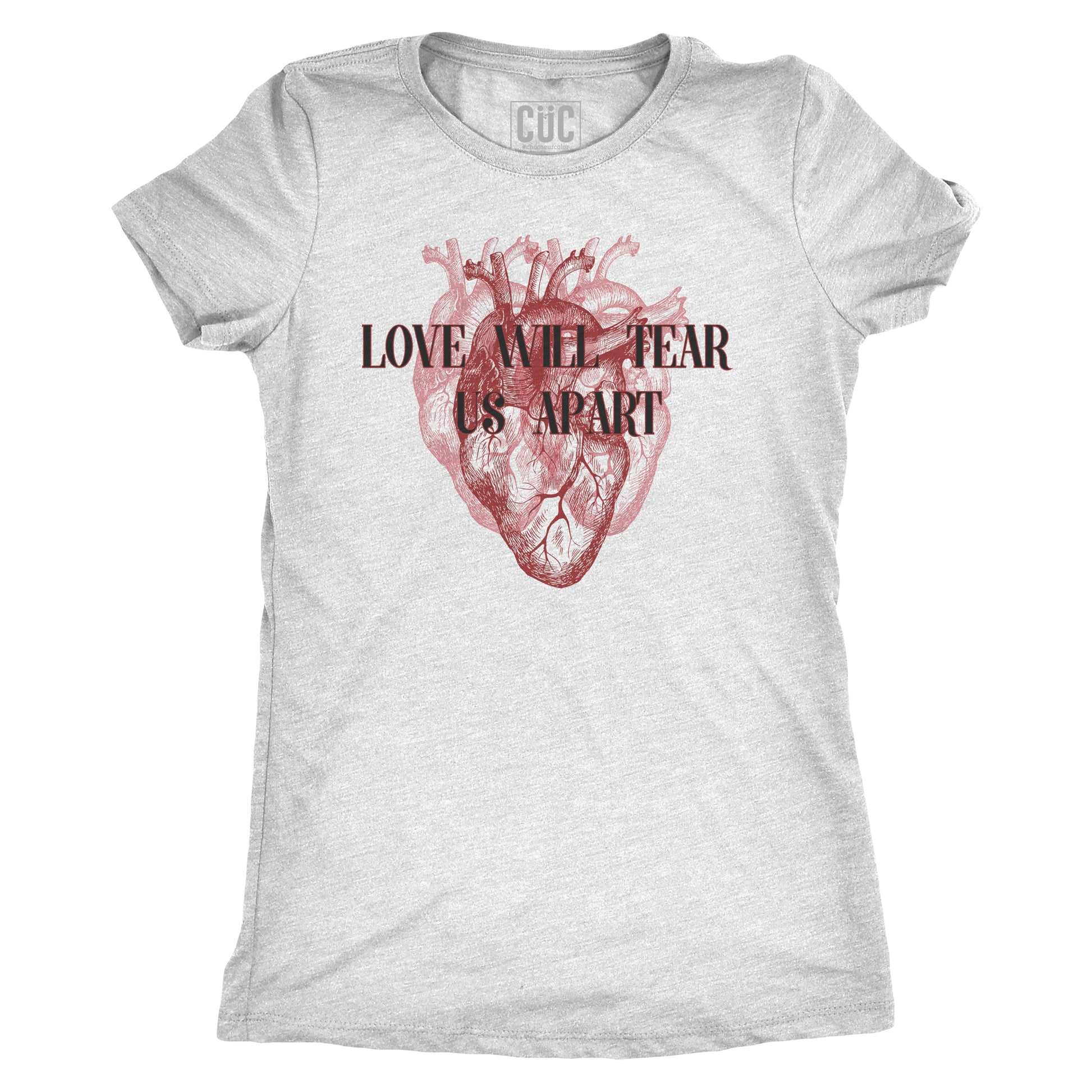 CUC T-Shirt Love Will tear us apart - quote song - joy division #chooseurcolor - CUC chooseurcolor